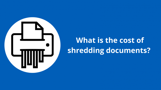What is the cost of shredding documents?